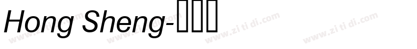 Hong Sheng字体转换